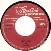 7inch Vinyl Single - The Rattles - Geh' Zu Ihm / Bye, Bye Baby