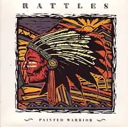 CD - The Rattles - Painted Warrior