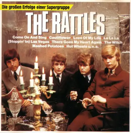 The Rattles - Die großen Erfolge einer Supergruppe