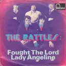 7inch Vinyl Single - The Rattles - Fought The Lord - PM Rights Society