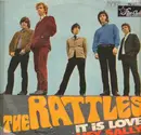 7inch Vinyl Single - The Rattles - It Is Love / Hey Sally