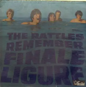 The Rattles - Remember Finale Ligure