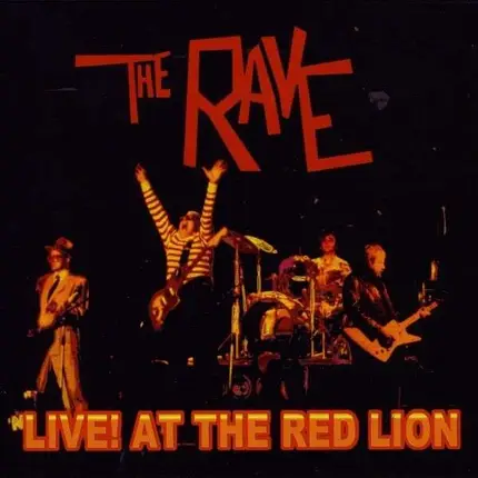The RAVE - Live! At the Red Lion