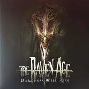 The Raven Age - Darkness Will Rise