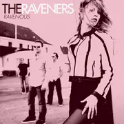 CD - The Raveners - Ravenous