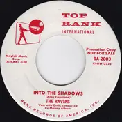 The Ravens - Into The Shadows / The Rising Sun