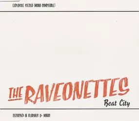 The Raveonettes - Beat City