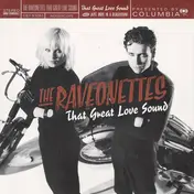The Raveonettes - That Great Love Sound