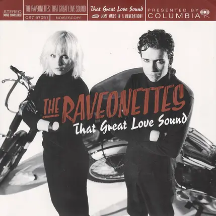 The Raveonettes - That Great Love Sound