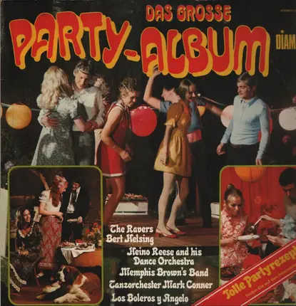 The Ravers, Bert Helsing a.o. - Das Grosse Party-Album