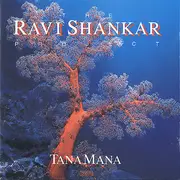 CD - The Ravi Shankar Project, Ravi Shankar - Tana Mana