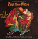 LP - The Ray Bloch Singers - Paint Your Wagon