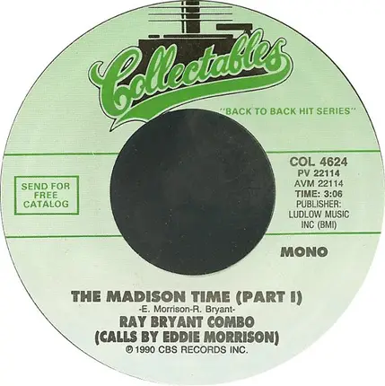 The Ray Bryant Combo / Big Maybelle - The Madison Time (Part I) / Gabbin' Blues