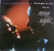 The Ray Charles Chorus - Sings Of Things To Do On A Rainy Night ...