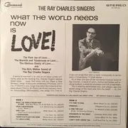 LP - The Ray Charles Singers - What The World Needs Now Is Love - Gatefold
