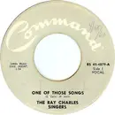 7inch Vinyl Single - The Ray Charles Singers - One Of Those Songs / To You
