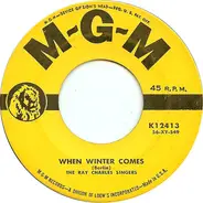 The Ray Charles Singers - When Winter Comes