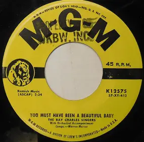 The Ray Charles Singers - You Must Have Been A Beautiful Baby