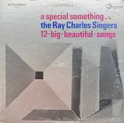 LP - The Ray Charles Singers - A Special Something... - Gatefold