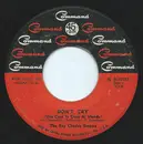 7inch Vinyl Single - The Ray Charles Singers - Don't Cry (Una Casa In Cima Al Mondo)