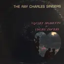 LP - The Ray Charles Singers - Quiet Moments For Young Lovers - Mono