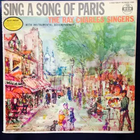 The Ray Charles Singers - Sing A Song Of Paris