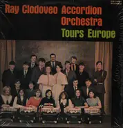 The Ray Clodoveo Accordion Orchestra - Tours Europe