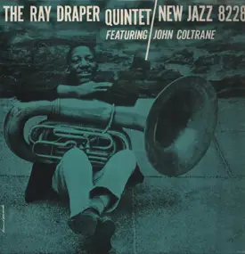 John Coltrane - The Ray Draper Quintet Featuring John Coltrane