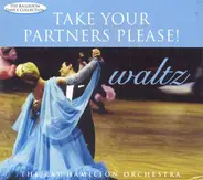 The Ray Hamilton Orchestra - Take Your Partners Please! Waltz