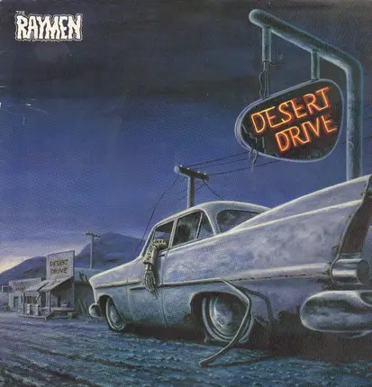 The Raymen - Desert Drive