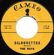 The Rays - Silhouettes / Daddy Cool