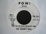 The Razor's Edge - Don't Let Me Catch You In His Arms / Night And Day