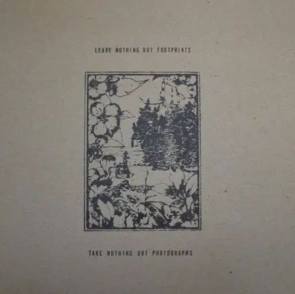 The Rabbit Theory / Kids Return / Duct Hearts / Eucalypt - Leave Nothing But Footprints, Take Nothing But Photographs - Chapter II
