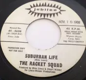 The Racket Squad - Suburban Life