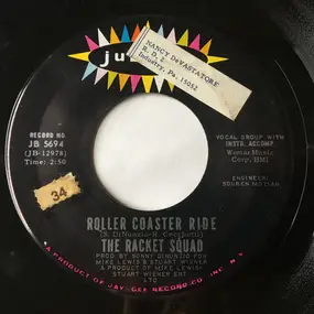 The Racket Squad - Roller Coaster Ride / Coal Town