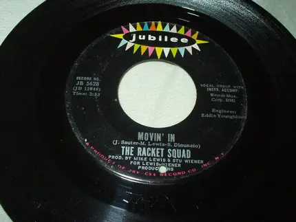 The Racket Squad - That's How Much I Love My Baby