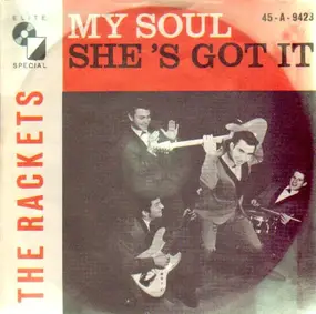The Rackets - My Soul / She's Got It