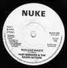 7inch Vinyl Single - The Radio Actors - Nuclear Waste