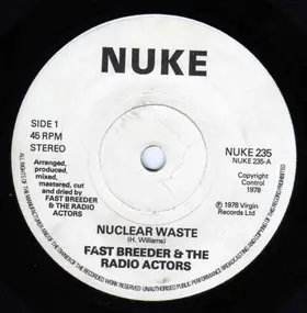 The Radio Actors - Nuclear Waste