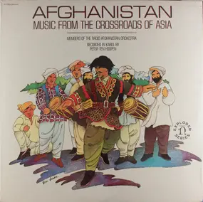 The Radio Afghanistan Orchestra - Afghanistan: Music From The Crossroads Of Asia