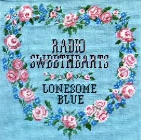 Radio Sweethearts - Lonesome Blue