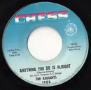 7inch Vinyl Single - The Radiants - Anything You Do Is Alright / (Don't It Make You) Feel Kind Of Bad