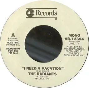 The Radiants - I Need A Vacation