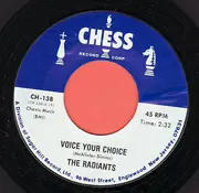 7inch Vinyl Single - The Radiants / The Ravens - Voice Your Choice / Dear One