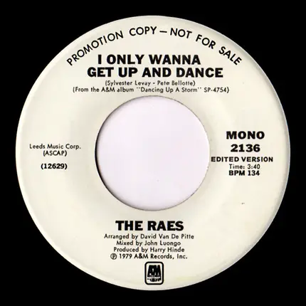 The Raes - I Only Wanna Get Up And Dance