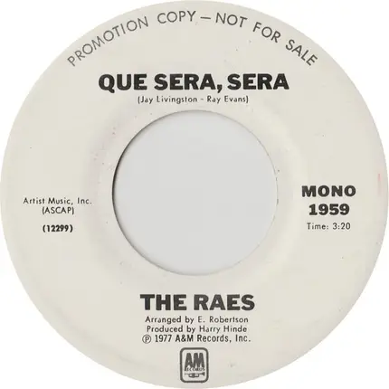 The Raes - Que Sera, Sera