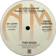 The Raes - A Little Lovin' (Keeps The Doctor Away)