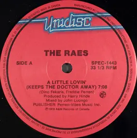 The Raes - A Little Lovin' (Keeps The Doctor Away) / Say It, Say It