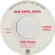The Raes - Que Sera, Sera