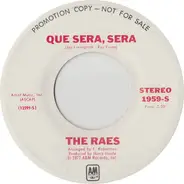 The Raes - Que Sera, Sera